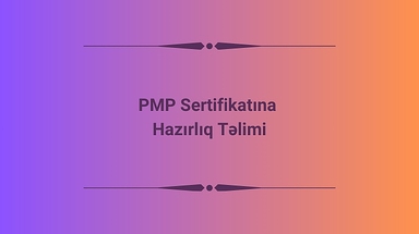 PMP imtahanına hazırlıq  təlimi